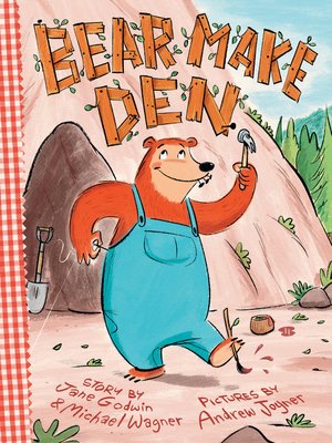 cover image of Bear Make Den